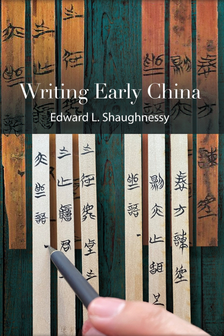 Writing Early China