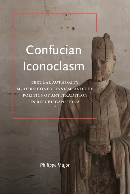Confucian Iconoclasm