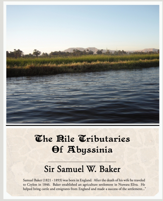 The Nile Tributaries of Abyssinia