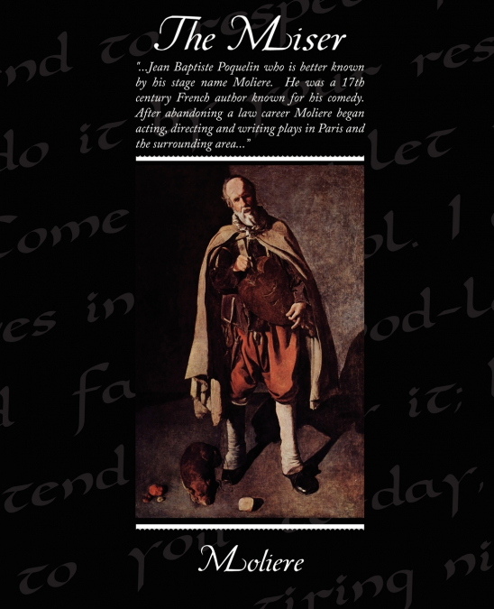 The Miser