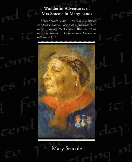 Wonderful Adventures of Mrs Seacole in Many Lands