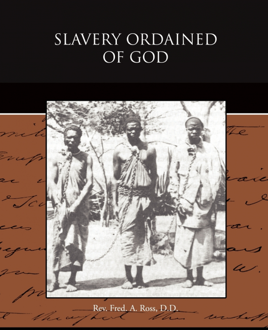 Slavery Ordained of God
