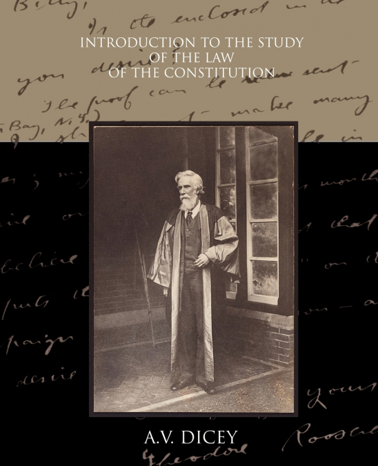 Introduction to the Study of the Law of the Constitution