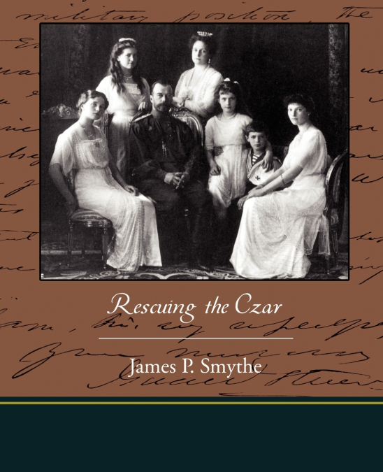 Rescuing the Czar