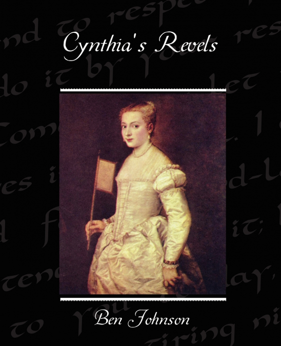 Cynthia’s Revels