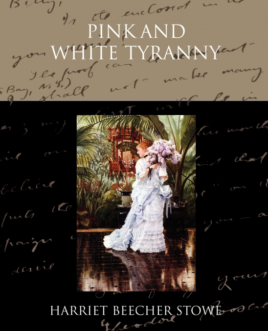 Pink and White Tyranny