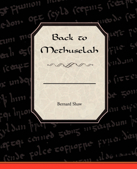 Back to Methuselah