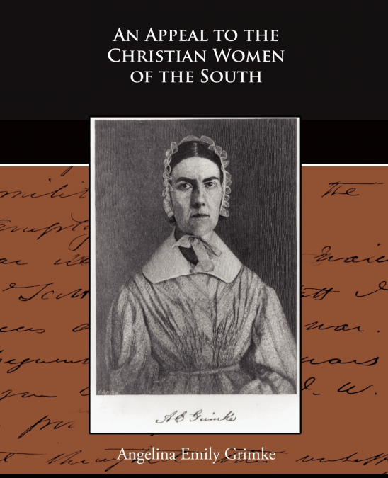 An Appeal to the Christian Women of the South