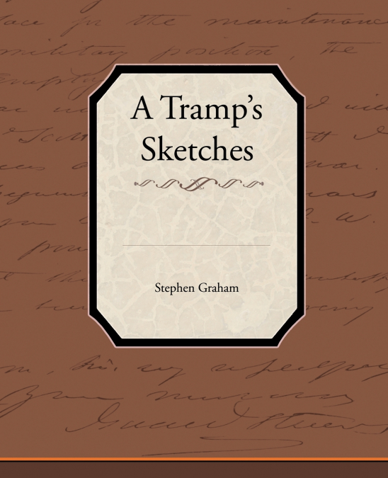 A Tramp S Sketches