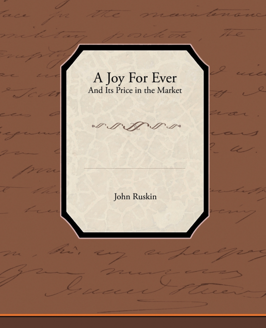 A Joy for Ever - And Its Price in the Market
