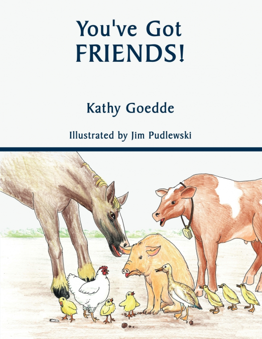 You’ve Got Friends!