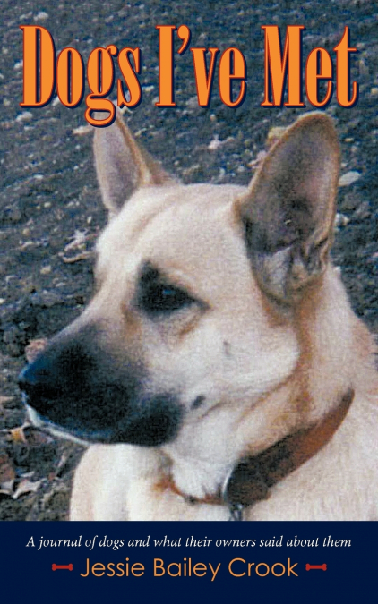 Dogs I’ve Met
