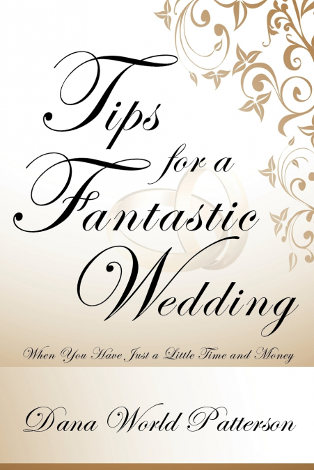 Tips for a Fantastic Wedding