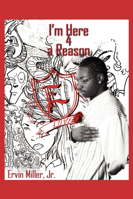 I’m Here 4 a Reason
