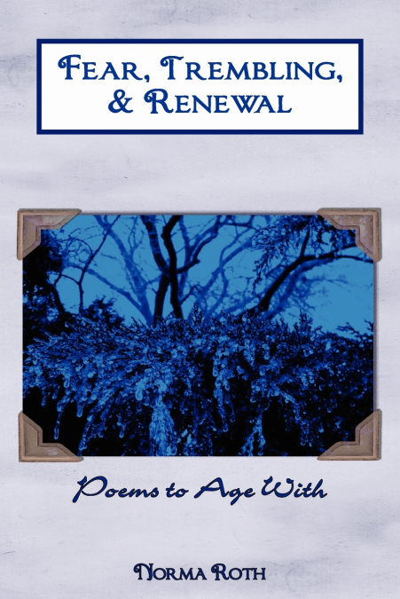 Fear, Trembling, & Renewal