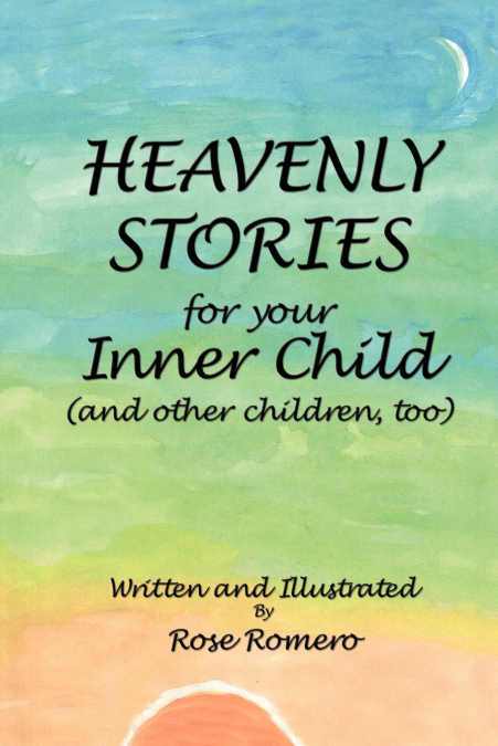 Heavenly Stories for Your Inner Child