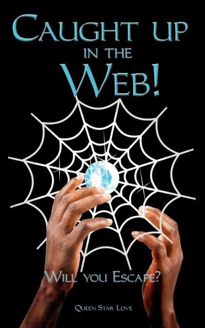 Caught up in the Web! Will you Escape?
