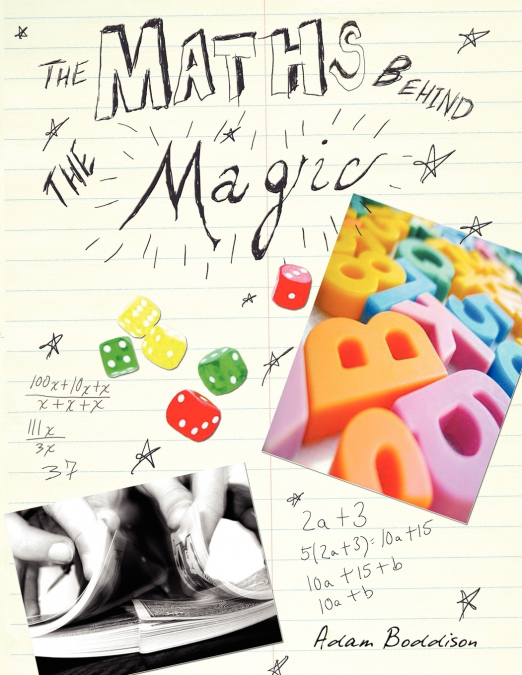 The Maths Behind the Magic
