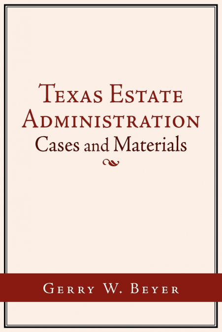 Texas Estate Administration