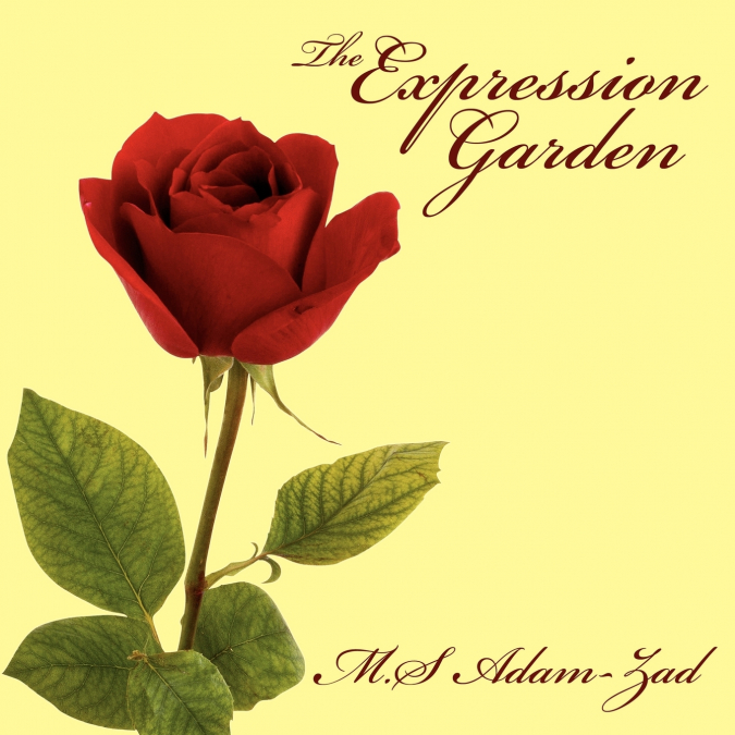 The Expression Garden