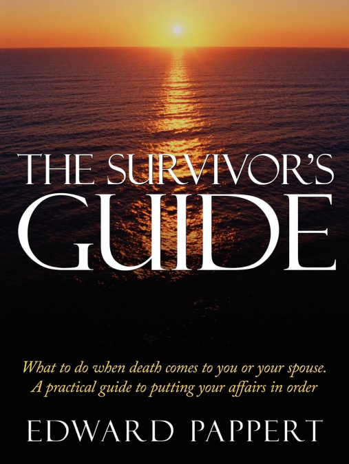 The Survivor’s Guide