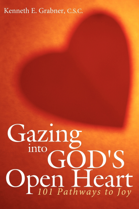 Gazing into God’s Open Heart