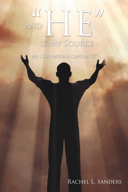 And 'HE' is My Source