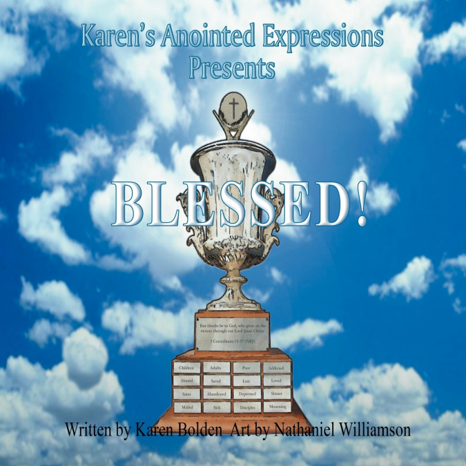 Karen’s Anointed Expressions Presents 'Blessed'
