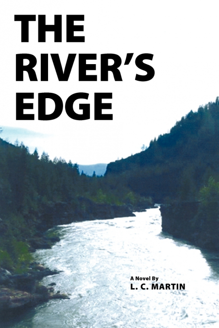 The River’s Edge