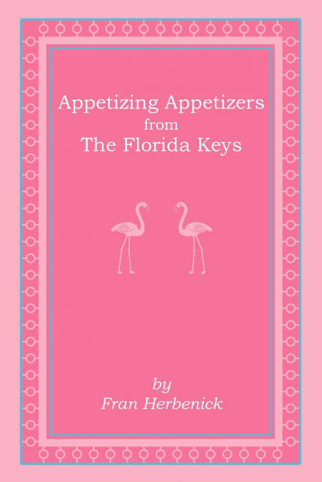 Appetizing Appetizers from The Florida Keys