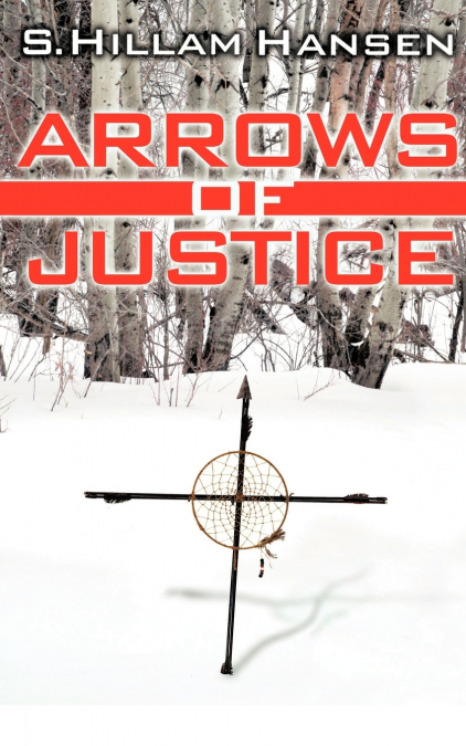 Arrows of Justice