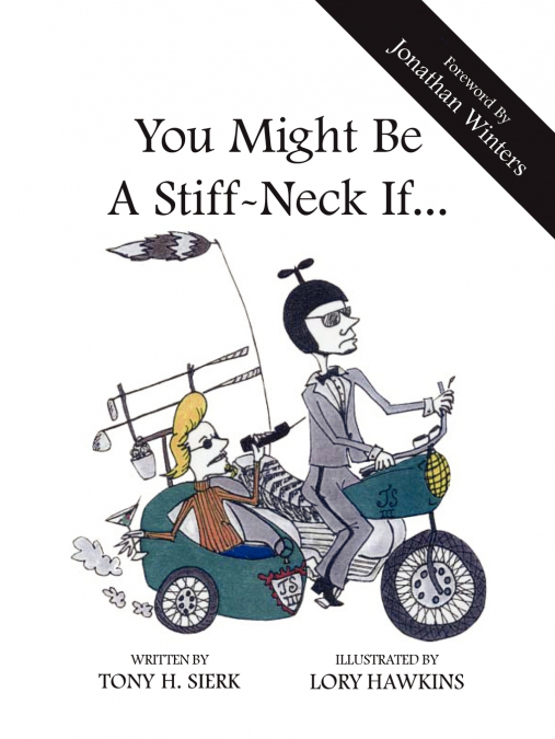 You Might Be a Stiffneck If