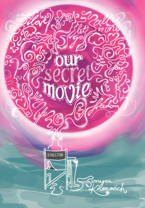 Our Secret Movie