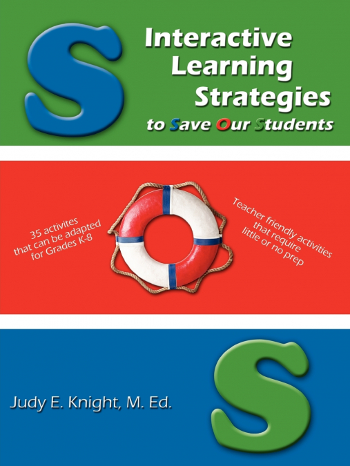 Interactive Learning Strategies to Save Our Students