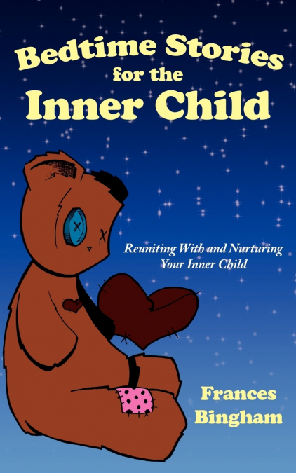 Bedtime Stories for the Inner Child