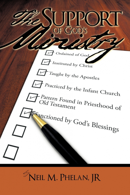 The Support of God’s Ministry