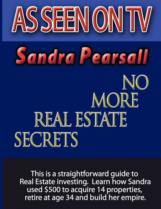 No More Real Estate Secrets