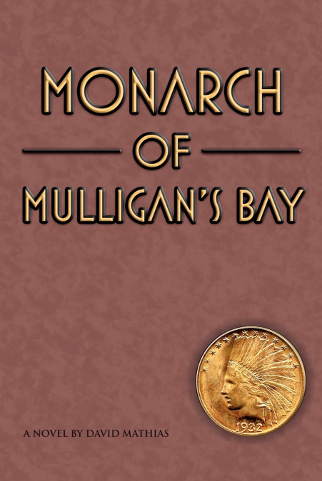 Monarch of Mulligan’s Bay
