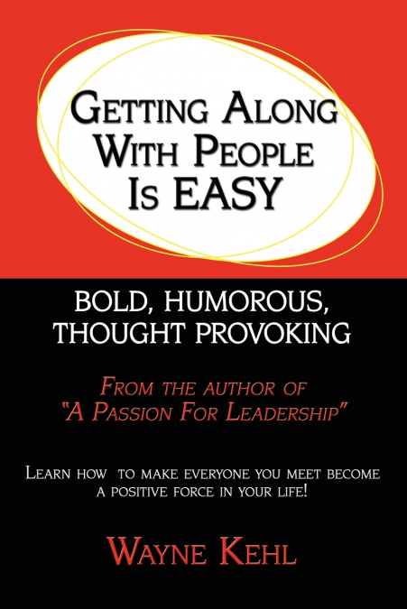 Getting Along With People Is EASY!