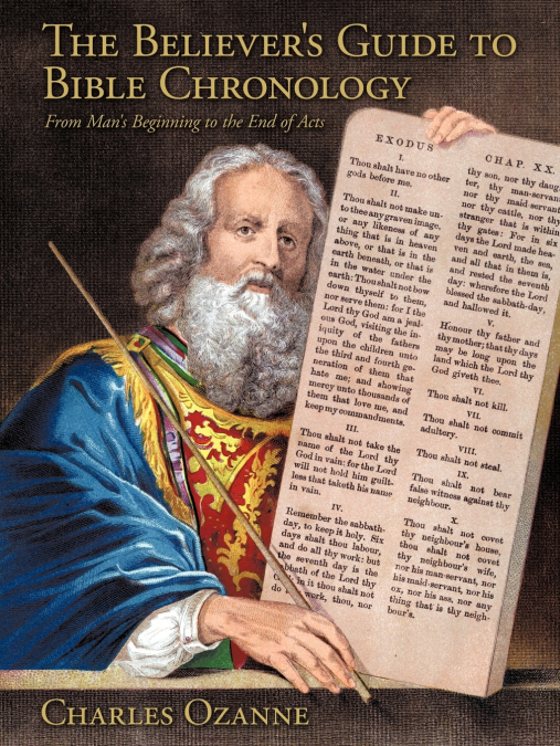 The Believer’s Guide to Bible Chronology