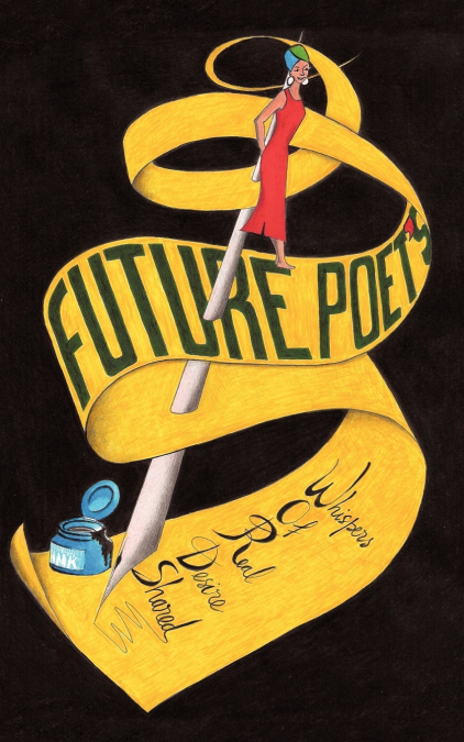 Future Poet’s Whispers of Real Desire Shared
