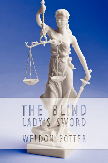 The Blind Lady’s Sword