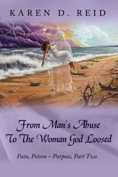 From Man’s Abuse To The Woman God Loosed
