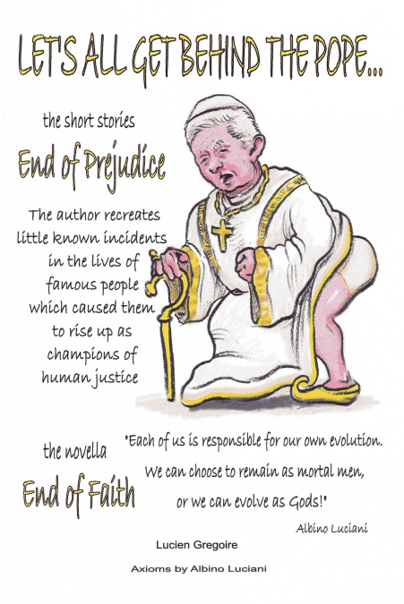 Let’s All Get Behind the Pope...