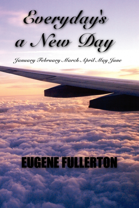 Everyday’s a New Day