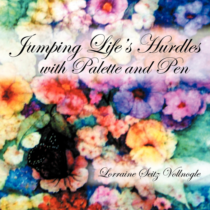 Jumping Life’s Hurdles With Palette And Pen