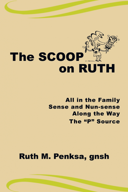 The Scoop on Ruth