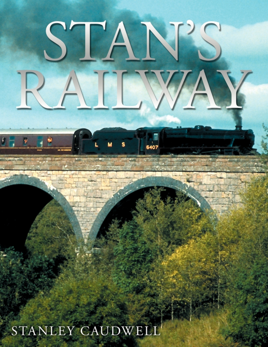 Stan’s Railway