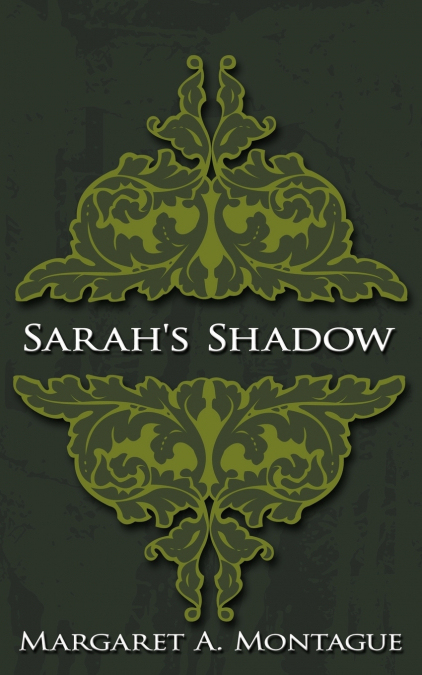 Sarah’s Shadow