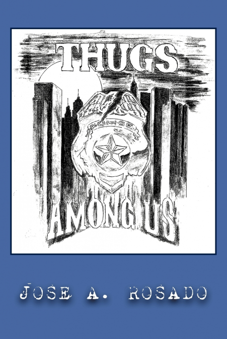 Thugs Among Us